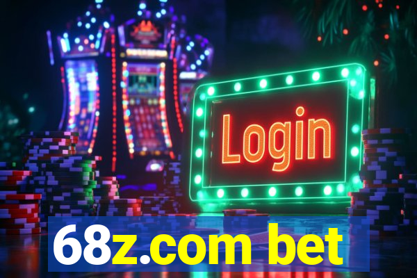 68z.com bet